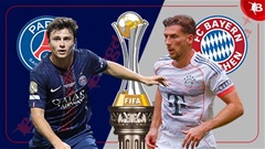 Nhận định bóng đá PSG vs Bayern Munich, 23h00 ngày 5/7: Mưa gôn ở Mercedes-Benz
